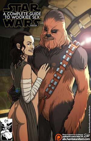 Porn comic A Complete Guide To Wookie Sex. Part 1. Star Wars.