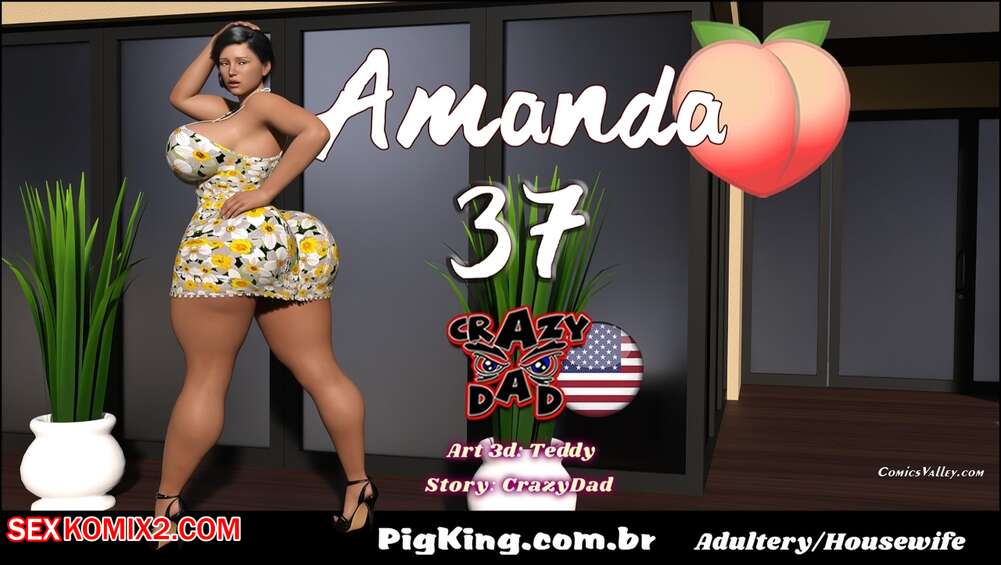 Porn comic Amanda. Chapter 37. CrazyDad3D