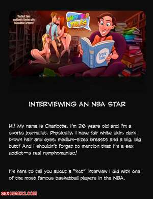 Porn comic Animated Tales. WC TF. INTERVIEWING AN NBA STAR