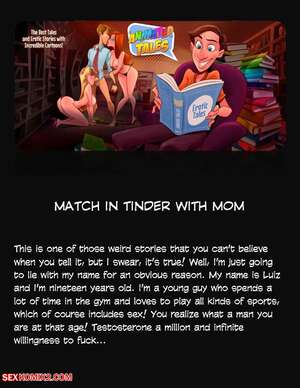 Porn comic Animated Tales. WC TF. MATCH IN TINDER WITH MOM