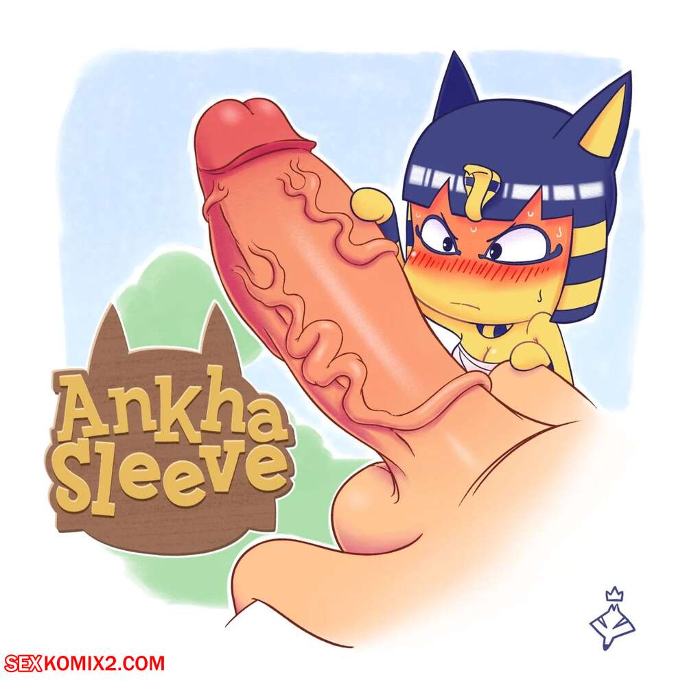 Porn comic Ankha Sleeve. Princelykos