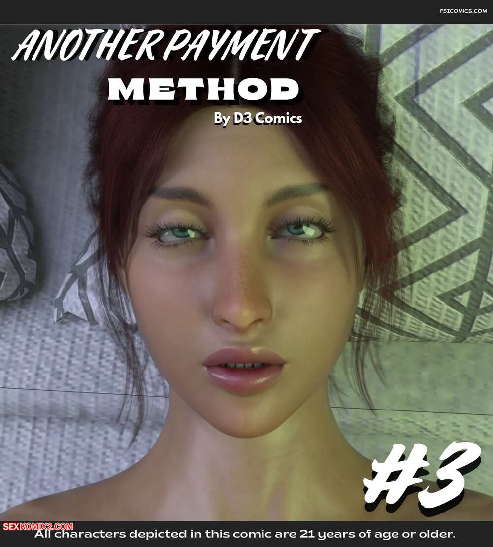 Porn comic Another Payment Method. Chapter 3. D3 Comics
