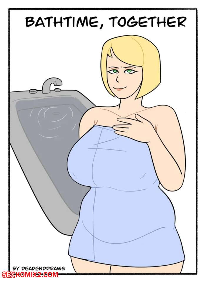 Porn comic Bathtime, Together. DeadEndDraws