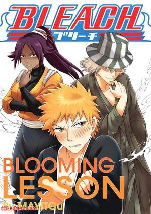 Porn comic Bleach. Blooming Lesson. Mayitgu