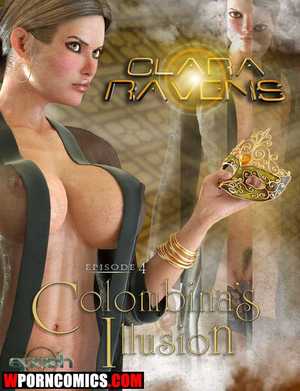 Porn comic Clara Ravens. Part 4. Colombina Illusion.