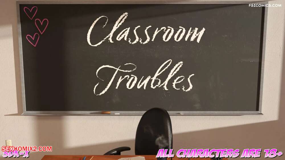 Porn comic Classroom Troubles. Chapter 1. 3DK X