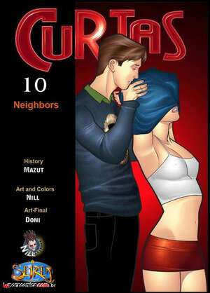 Porn comic Curtas. Neighbors. Chapter 10. Seiren.