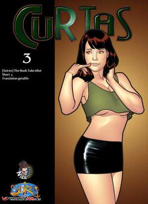 Porn comic Curtas. The Boob Tube Idiot Short. Chapter 3. Seiren.