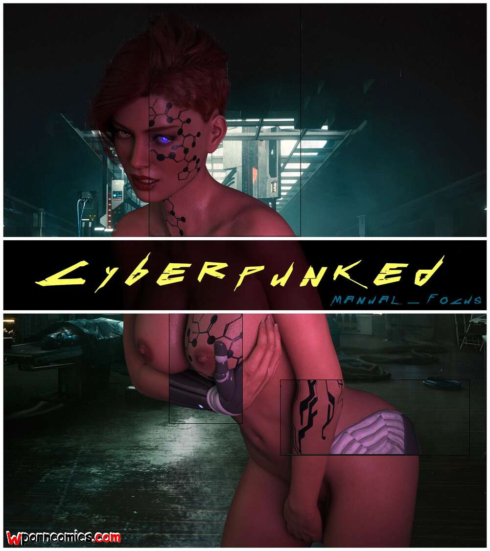 Porn comic Cyberpunked. Chapter 1. Cyberpunk 2077 , The Witcher. Manual Focus.