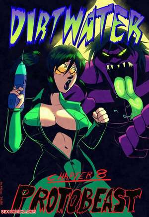 Porn comic Dirtwater. Chapter 8. Protobeast. The Arthman