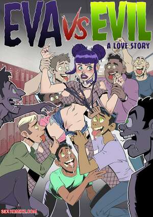 Porn comic Eva Vs. Evil. Chapter 2. Naughtycomix