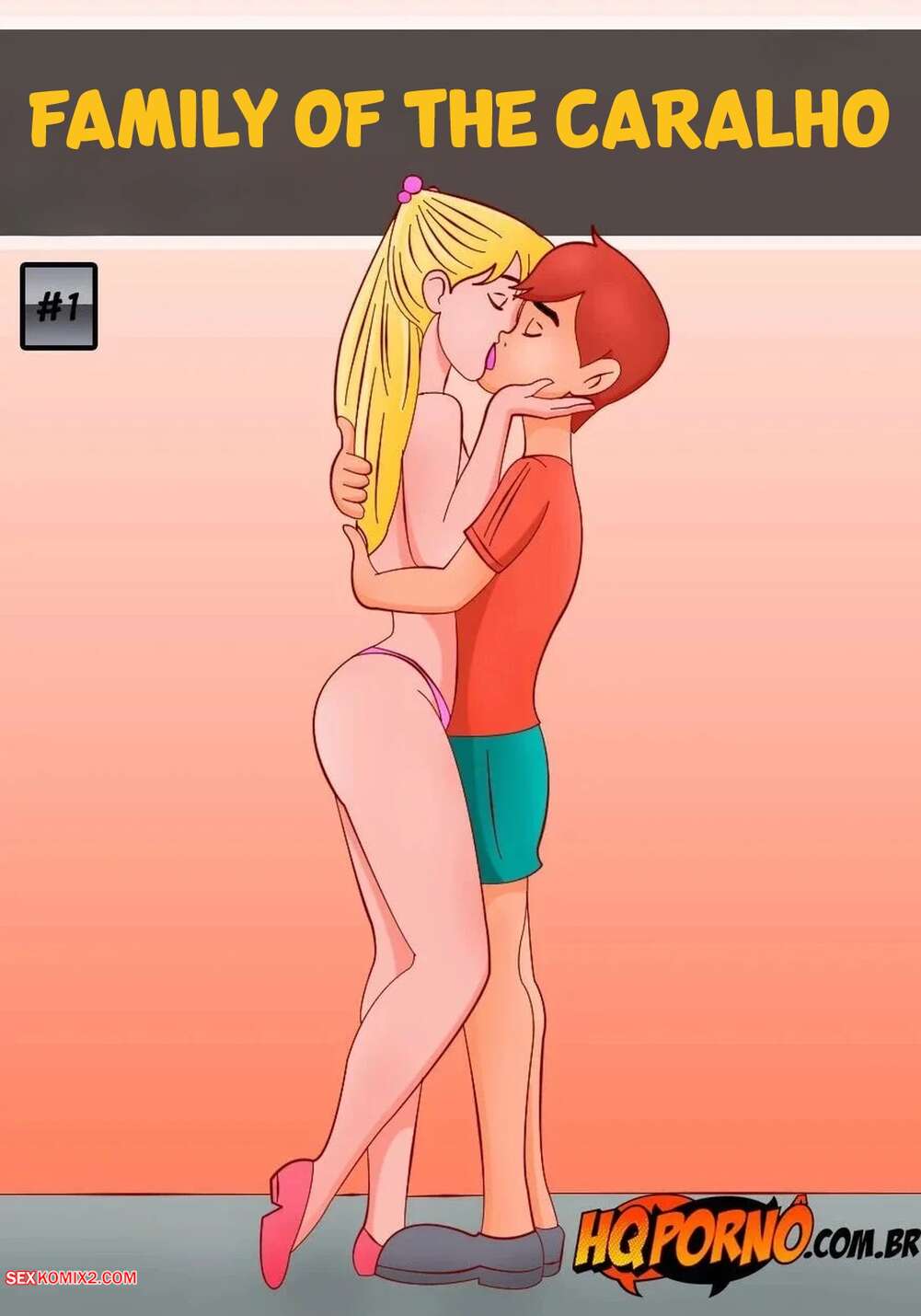 Porn comic Family of the Caralho. Chapter 1. Familia do caralho. Hqporno