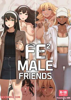 Porn comic FeMale Friends