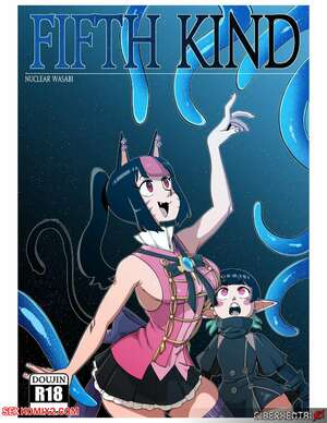 Porn comic Fifth Kind. Nuclear Wasabi