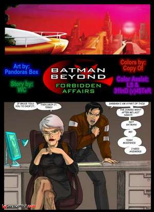 Porn comic Forbidden Affairs. Chapter 1. Batman Beyond. Pandoras Box.