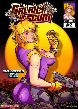 Porn comic Galaxy of Scum. Chapter 2. Smugglers And Bugs