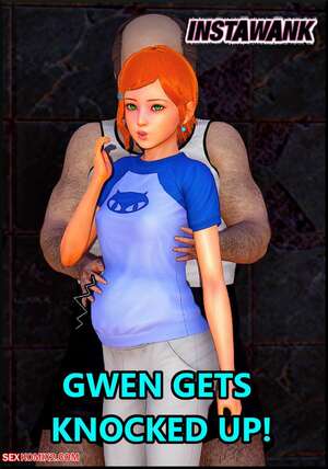 Porn comic Gwen Gets Knocked Up. Instawank