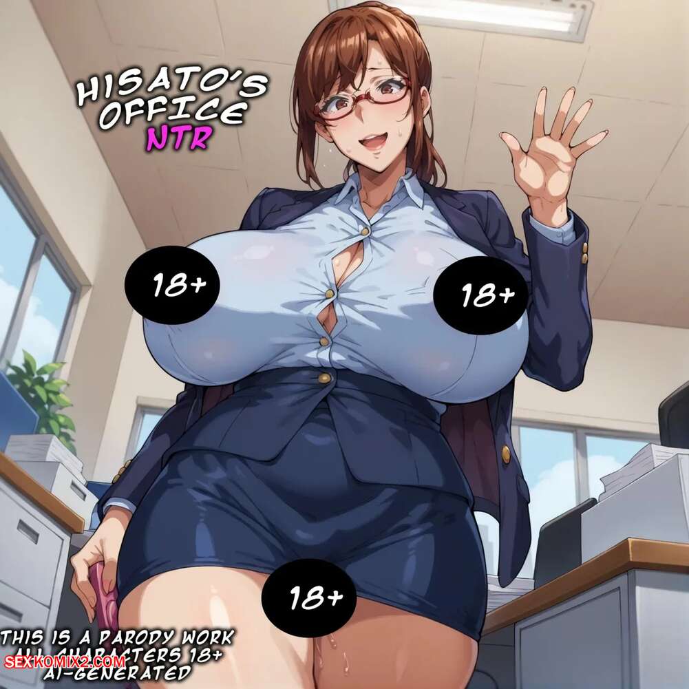 Porn comic Hisatos Office. PS AI