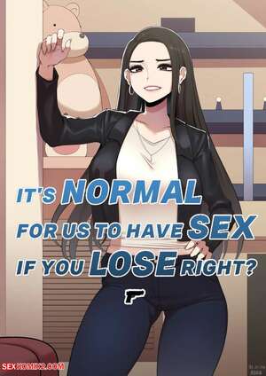 Porn comic Its Normal for us to Have Sex if You Lose Right. Chapter 1. ABBB.