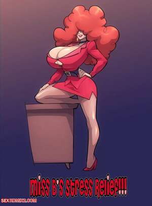 Porn comic Miss Bs Stress Relief. BigDad