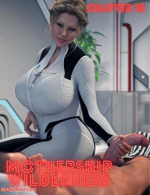 Porn comic Mothership Wilderness. Chapter 15. Redoxa , RawlyRawls.