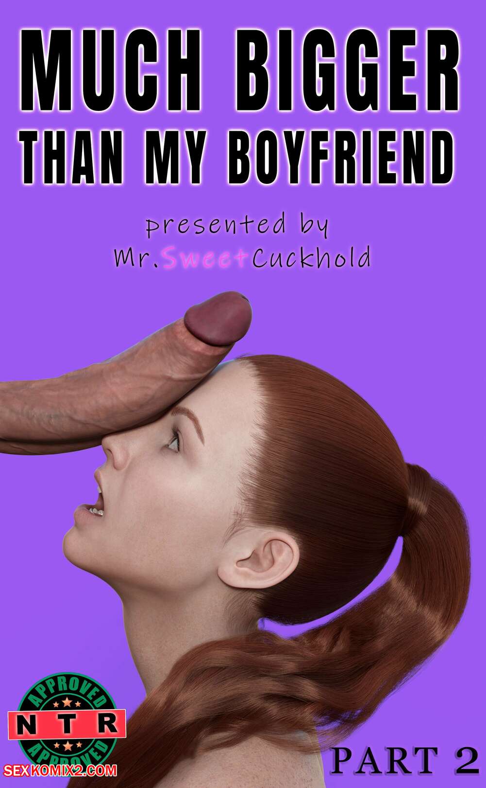 Porn comic Much bigger than my boyfriend. Chapter 2. Mr.SweetCuckhold.