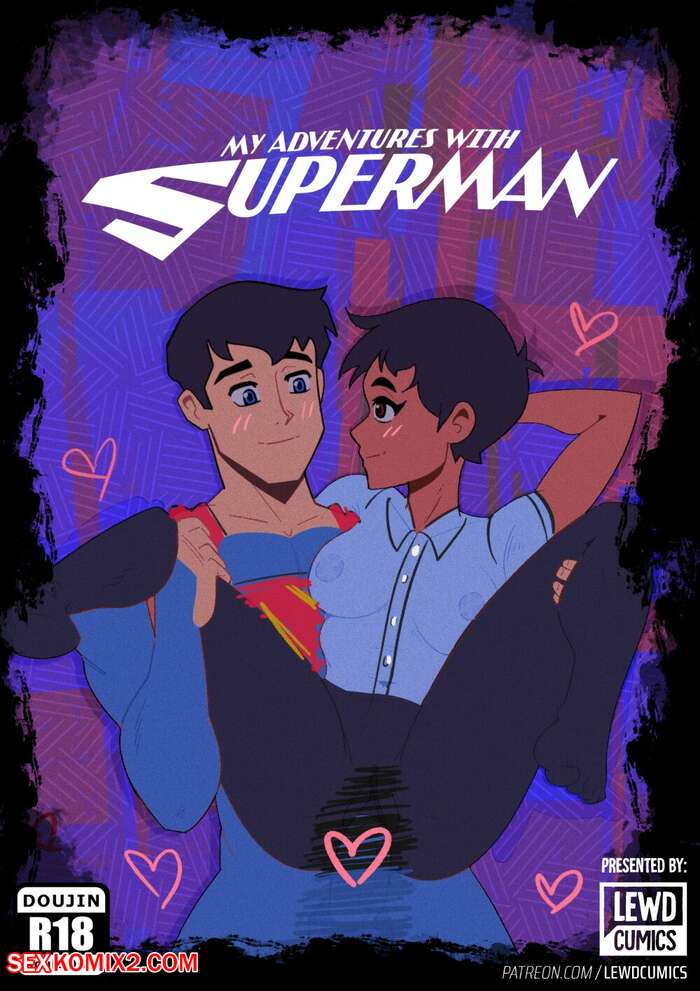 Porn comic My Hot Adventures with Superman. LewdCumics