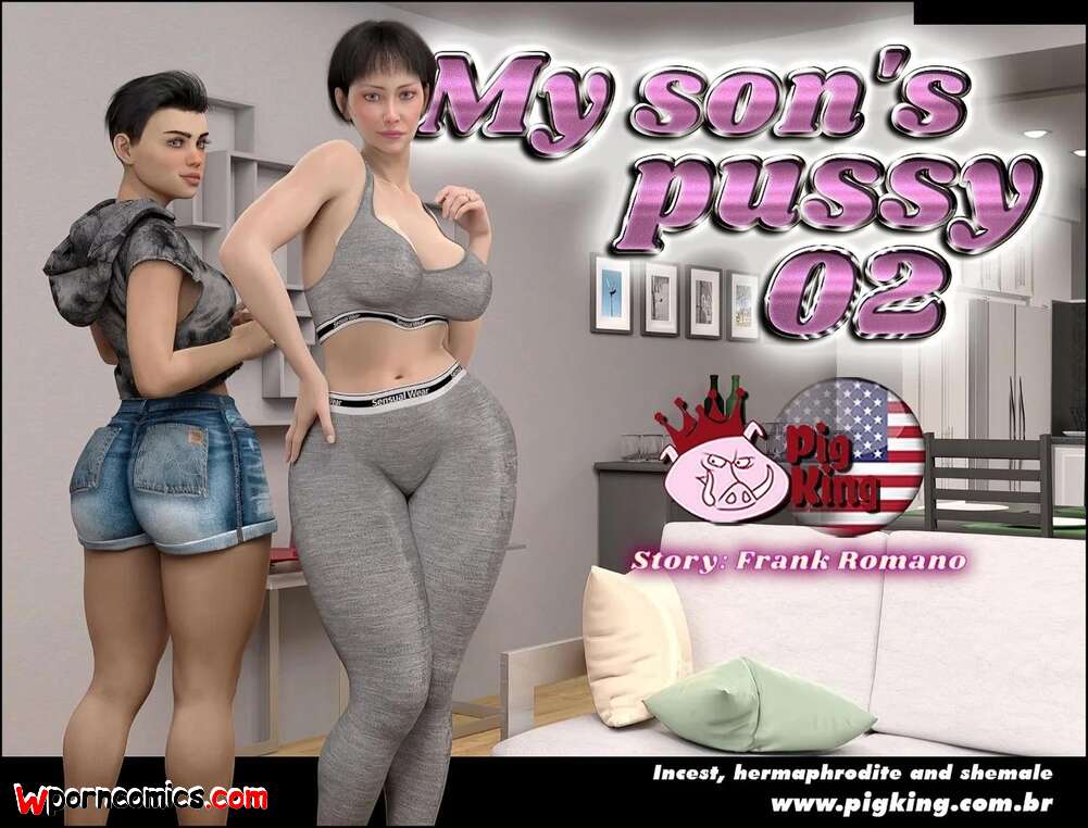 Porn comic My Sons Pussy. LQ. Chapter 2. PigKing.