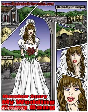 Porn comic My Wedding Gangbang. Chapter 1. IllustratedInterracial.