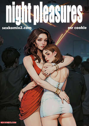 Porn comic Night Pleasures. mr cookie for sexkomix2.com