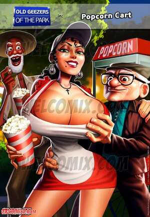 Porn comic Old Geezers Of The Park. Popcorn Cart. Chapter 2. WC TF.