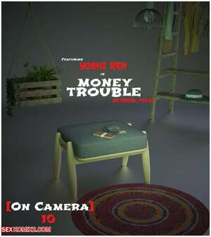 Porn comic On Camera. Money Trouble. Chapter 10. Manual Focus.