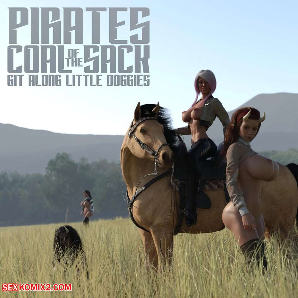 Porn comic Pirates of the Coal Sack. Chapter 32. DangerousLines