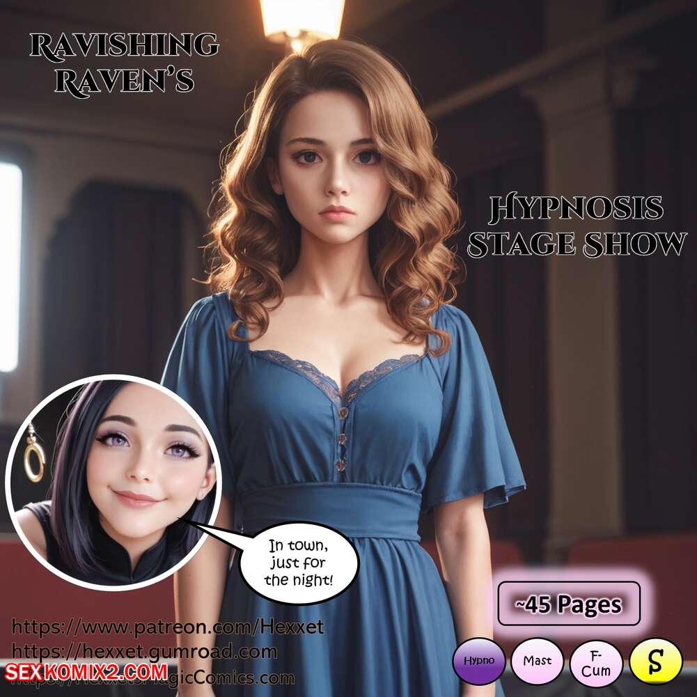 Porn comic Ravishing Ravens. Hypnosis Stage Show. Hexxet.