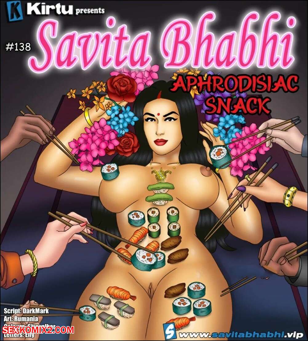 Porn comic Savita Bhabhi. Aphrodisiac Snack. Chapter 138. Kirtu.