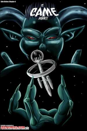 Porn comic Side Dishes. Chapter 4. It Came Again. Transmorpher D.D.S.