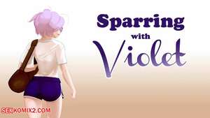 Porn comic Sparring with Violet. Chapter 1. SatinMinions.