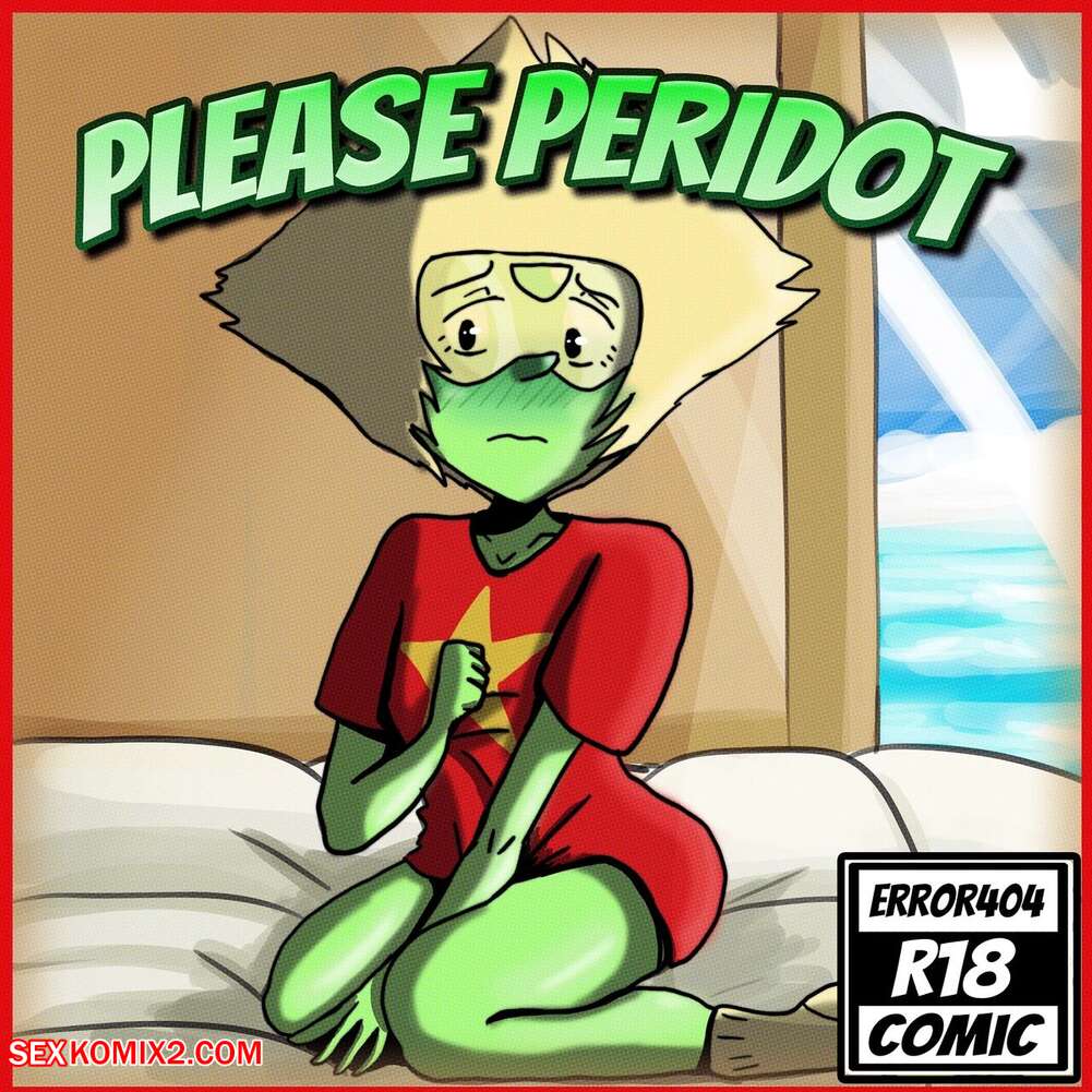 Porn comic Stevene Universe. Please Peridot. Error404Unknown.