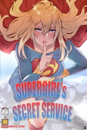 Porn comic Supergirls Secret Service. Chapter 1. Mr.takealook.