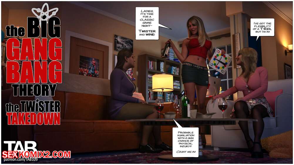 Porn comic The Big Gang Bang Theory. The Twister Takedown. Tab109.