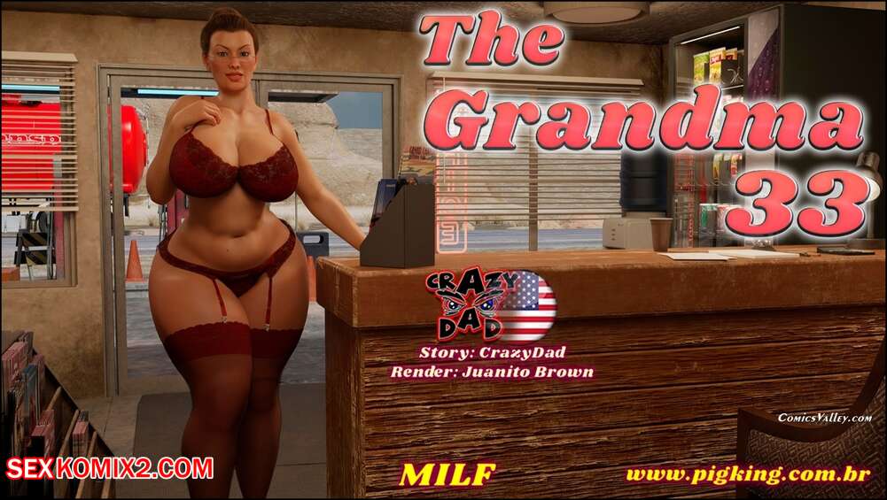 Porn comic The Grandma. Chapter 33. CrazyDad3D