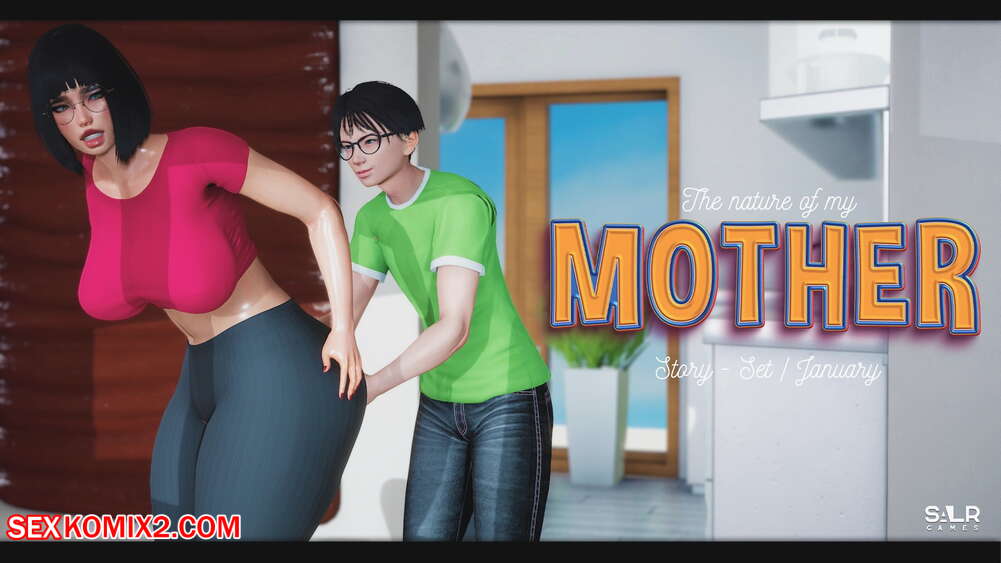 Porn comic The Nature Of My Mother. Salrgames