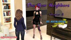 Porn comic The New Neighbors. Chapter 2. Antalore42.