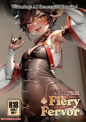 Porn comic Xinyan. Fiery Fervor. xinyandegen